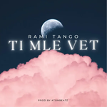 Rami Tango - Ti M'le Vet