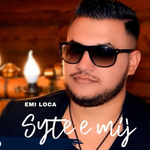 Emi Loca - Sytë E Mij