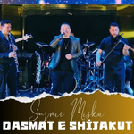 Sajmir Misku - Dasmat E Shijakut