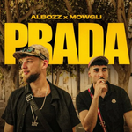 Albozz & Mowgli - Prada