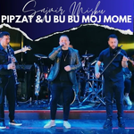 Sajmir Misku - Pipzat & U Bu Bu Moj Mome