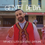Genti Deda - N'Pukë E Gjen Sofrën E Shtrume