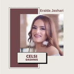 Eralda Jashari - Çelsi Dashnis