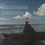 Era Rusi - Me Dhemb Dashnia