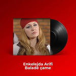Enkelejda Alushi - Baladë Çame
