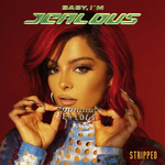 Bebe Rexha - Baby I'm Jealous