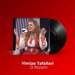 Ylmize Tafallari - O Nizam