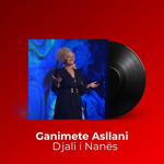 Ganimete Asllani - Djali I Nanës