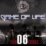 The 06 Fellaz - Game Of Life