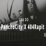 PanchoCity & 404Rapit - Qka Do