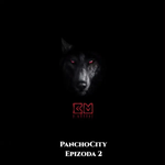 PanchoCity - Epizoda 2