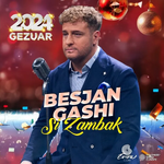 Besjan Gashi - Si Zambak