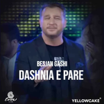 Besjan Gashi - Dashnia E Pare