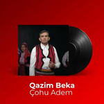 Qazim Beka - Mora Fjalë