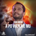 Esad Ademi - A Po Vjen Me Mu