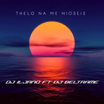 Dj Iljano - Thelo Na Me Nioseis