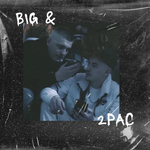 BLED - Big & 2Pac