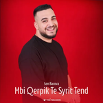 Son Bacova - Mbi Qërpik Të Syrit Tënd