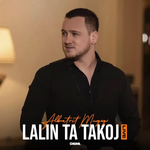 Albatrit Muqiqi - Lalin Ta Takoj