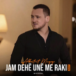 Albatrit Muqiqi - Jam Dehë Une Me Raki