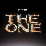 F-Tim - The One