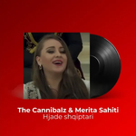 The Cannibalz & Merita Sahiti - Hajde Shqiptari
