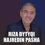 Riza Bytyqi - Hajredin Pasha