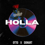 OTTO & Donart - Holla