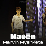 Marvin Myshketa - Natën