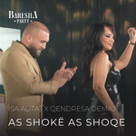 Isa Alitaj & Qendresa Demaj - As Shokë, As Shoqe