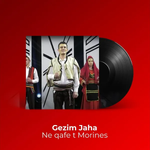 Gezim Jaha - Ne Qafe T Morines