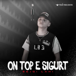 Sejgi Lahi - On Top E Sigurt