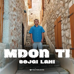 Sejgi Lahi - M'don Ti