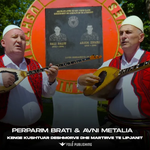 Perparim Brati & Avni Metalia - Kenge Kushtuar Deshmorve Dhe Martirve Te Lipjanit