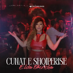Elda Berisha - Çunat E Shqipërisë