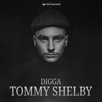 Digga - Tommy Shelby