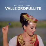 Eglantina Toska - Valle Dropullite music video
