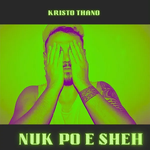Kristo Thano - Nuk Po E Sheh
