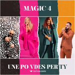 Magic4 - Une Po Vdes Per Ty