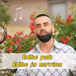 Gëzim Mustafa - Edhe Pak Edhe Ja Mrrina