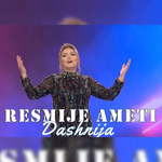 Resmije Ameti - Dashnija