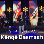 Albi Xhepa - Këngë Dasmash 2025