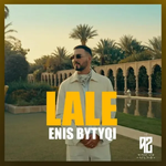 Enis Bytyqi - Lale