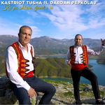 Kastriot Tusha & Dardan Pepkolaj - Ku Po Shkoni Djemt E Ri