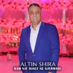 Altin Shira - Kam Një Djalë Në Gjermani