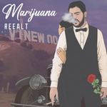 Reealt - Marijuana