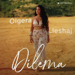 Olgera Lleshaj - Dilema