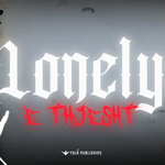 Lonely - E Thjesht