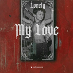 Lonely - My Love