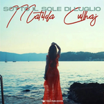 Matilda Cullhaj - Sotto Il Sole Di Luglio music video